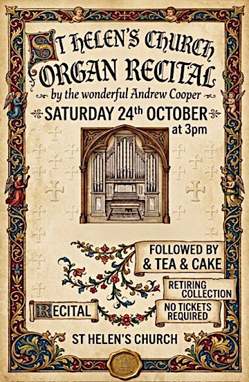 Poster for Andrew Cooper Organ Recital at St Helen's Image of Poster for Andrew Cooper Organ Recital at St Helen's